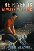 The River Is Always Waiting - Front Cover