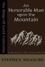 An Honorable Man upon the Mountain